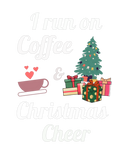 Discover I run on coffee and christmas