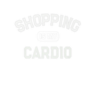 Discover SHOPPING IS MY CARDIO Strategic Sourcing Shopper C