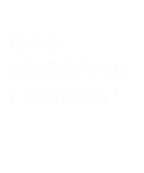 Discover Feminist Dad Husband Pro Feminism Gift for Father'