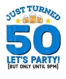 Discover Turned 50 Party Until 9Pm Funny 50Th Birthday Beer