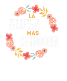 Discover La Abuela Mas Chingona Spanish Grandma Floral Arch