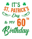 Discover 60Th Birthday St Patricks Day Party Men Women 60 Y