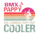 Discover Bmx Pappy Like A Normal Pappy But Cooler Bmx Cycli