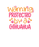 Discover Chihuahua Warning Chihuahua Lover Owner