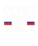 Discover Funny I'm Not Yelling I'm Russian