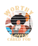 Discover Worthy Loved Cared For - Motivational