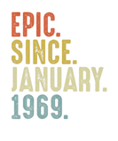 Discover Epic Since January 1969 53Th Birthday 53 Year Old