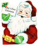 Discover Santa Says: Babys First Christmas