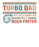 Discover Turbo Dad Definition Father's Day Racer Father Car