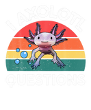 Discover I Axolotl Questions Cute Axolotl Kids Youth Toddle