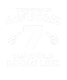 Discover What An Awesome 7 Year Old Looks Like - Birthday B