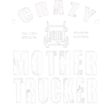 Discover Funny American Trucker , Crazy Mother Trucker