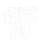 Discover Awesome Like My Dad Father Funny S Dad Joke Father