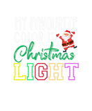 Discover Funny My Favorite Color Is Christmas Lights