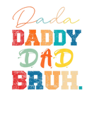 Discover Retro Dada Daddy Dad Bruh Fathers Day 2022