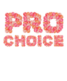 Discover Pro-Choice. Flowers of Freedom