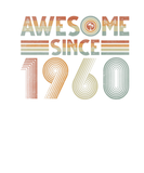 Discover Awesome Since 1960 Women Men 62Nd B-Day For 62 Yea