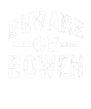 Discover Beware Of Bowen Family Reunion Last Name Team Cust
