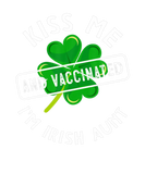 Discover St Patrick's Day Kiss Me I'm Irish Aunt And Vaccin