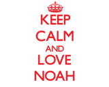 Discover Keep Calm and Love Noah