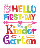 Discover Hello First Day Of Kindergarten Back To School