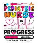 Discover Pediatric Nurse In Progress Future Nurse Gift RN C