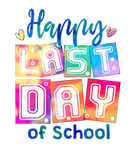 Discover Happy Last Day Of School Teacher Off Duty Summer B