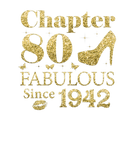 Discover Chapter 80 Fabulous Since 1942 80Th Birthday Gift