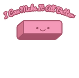 Discover "I Can Make It All Better" Cute Pink Eraser