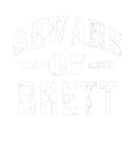 Discover Beware Of Brett Family Reunion Last Name Team Cust