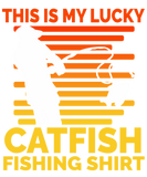 Discover Funny Fisherman This is my Lucky Catfish Fishing S