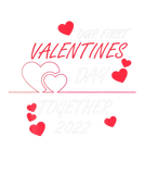 Discover Our First Valentines Day Together 2022 - Love It