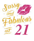 Discover 21St Birthday Sassy And Fabulous 21 Year Old