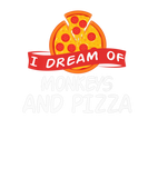 Discover I Dream Of MONKEYS And Pizza MONKEY