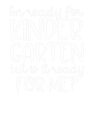 Discover I'm Ready For Kindergarten Team Kindergarten Back