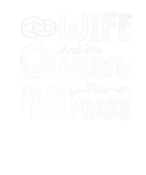 Discover Wife And His Queen 46Th Wedding Anniversary Funny