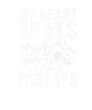 Discover My Heart Beats For Forests Adventure Hiking Woods