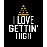 Discover I Love Gettin' High