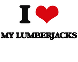Discover I Love My Lumberjacks