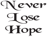 Discover Never Lose Hope , Christian , Faith