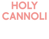 Discover Holy Cannoli