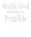 Discover With God Is Everything Possible Bible Psalm Matthe