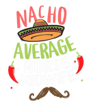 Discover Nacho Average Midwife Sombrero Beard Cinco De Mayo