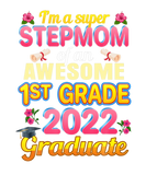 Discover Stepmom Of 2022 1St Grade Awesome Costume Proud Gr