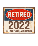 Discover Vintage Retired 2022 Not My Problem Anymore
