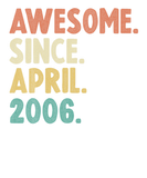 Discover Awesome Since April 2006 16Th Birthday Gift 16Year