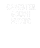 Discover Gangster Couch Potato Word Design