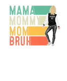Discover Vintage Mama Mommy Mom Bruh Funny Mothers Day For
