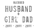 Discover Blessed Husband Girl Dad