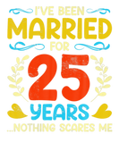 Discover Funny 25Th Wedding Anniversary Couples Married 25